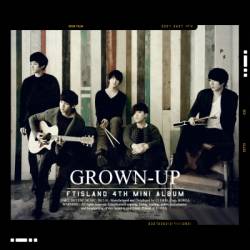 FT Island : Grown Up